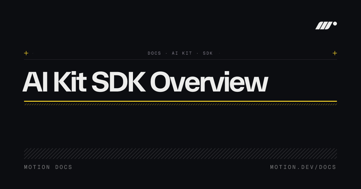 AI Kit SDK Overview | Motion for AI Kit