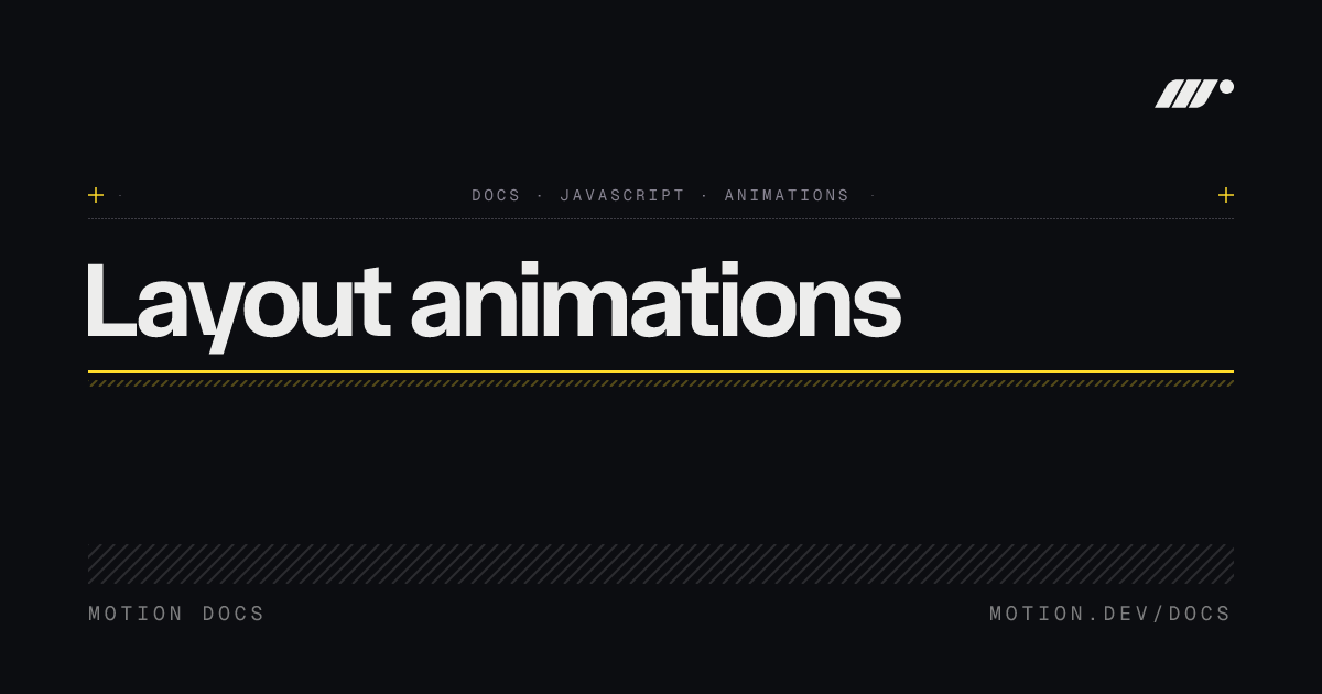 Layout animations | Motion