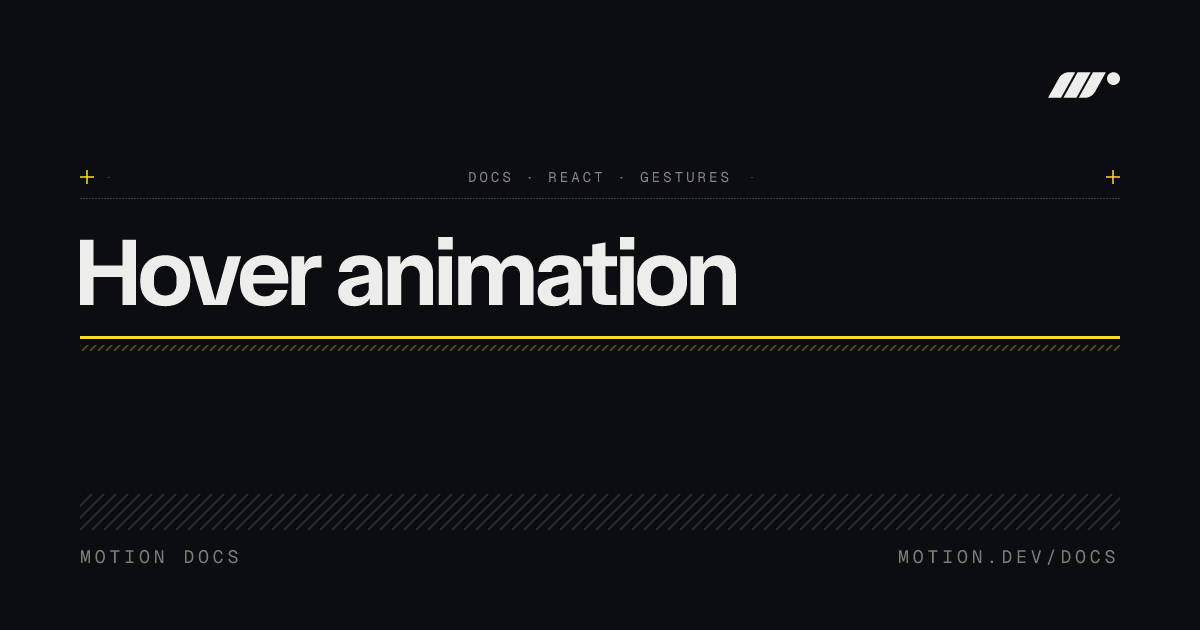 React hover animation guide | Motion for React