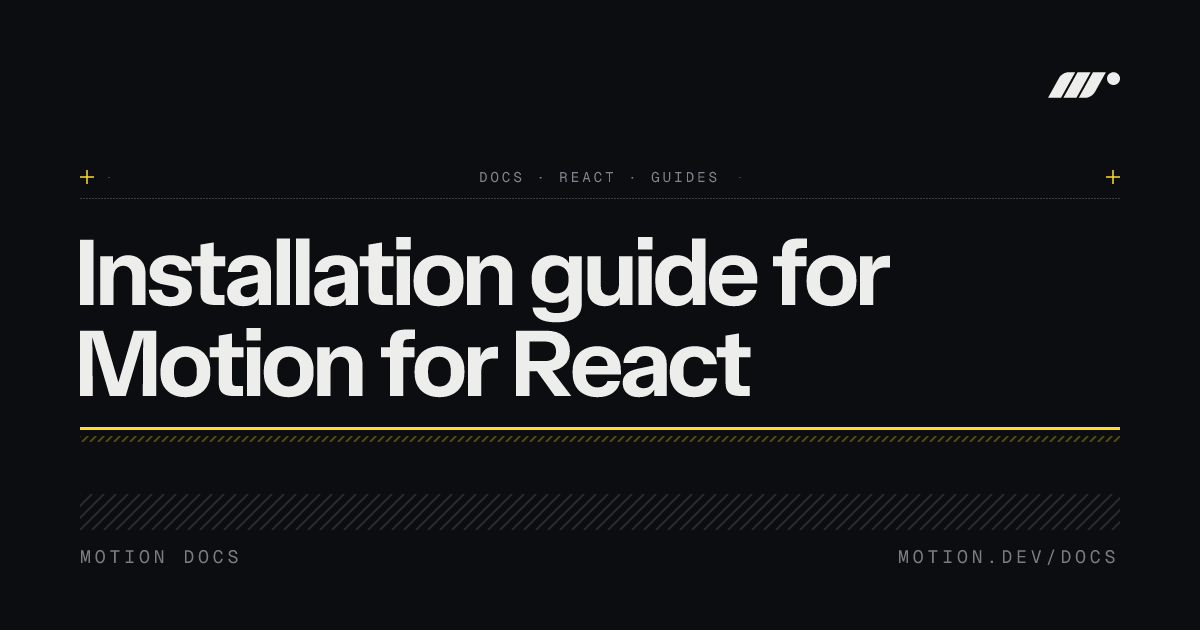 React Motion How to install Motion for React | Motion React