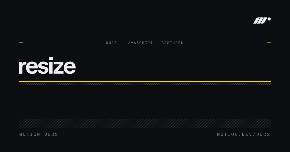 resize() | Window and element resize detection | Motion
