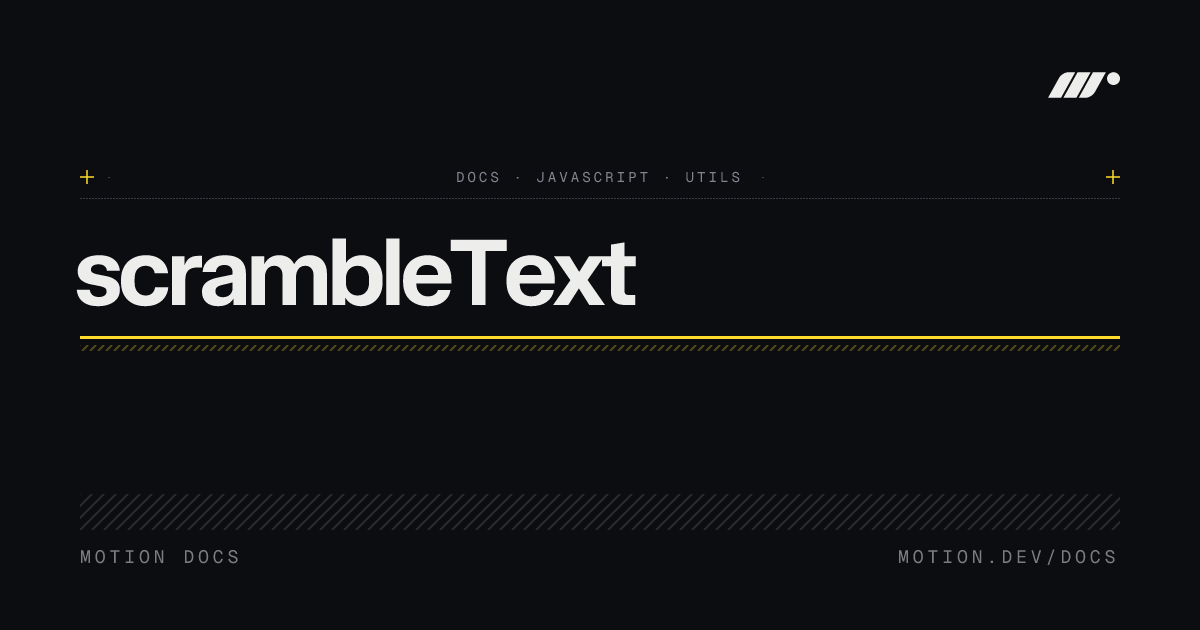 scrambleText - Create scrambled text animations | Motion JavaScript