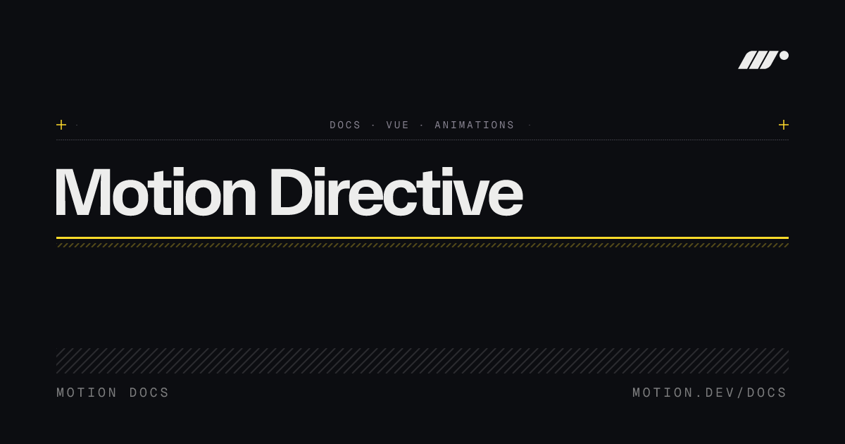 v-motion Directive – Motion for Vue | Motion Vue