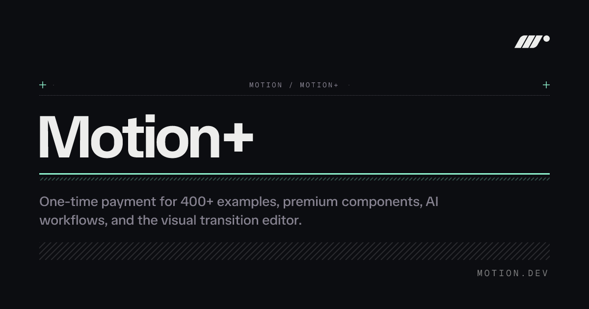 Motion+: production animations, lifetime updates